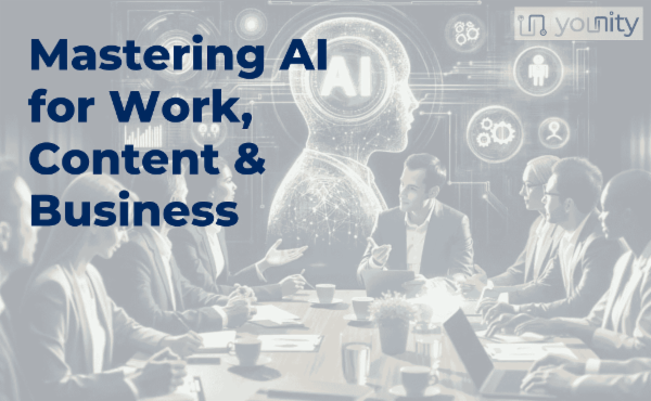 Mastering AI for Work, Content & Business cover