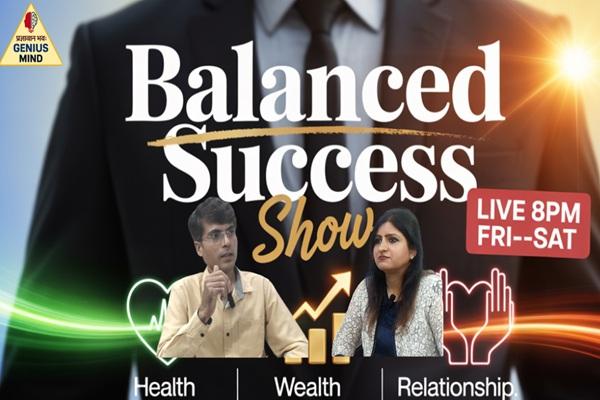 BALANCED SUCCESS IN LIFE- THINK BETTER, LIVE RICHER AND LOVE DEEPER cover
