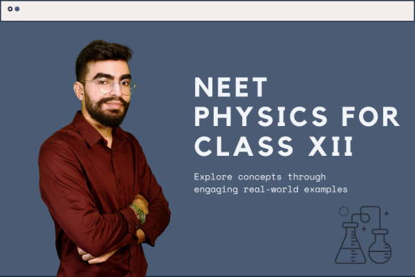 Concept-to-Rank: NEET Physics for Class XII cover