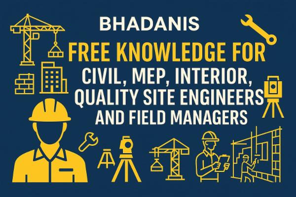 FREE KNOWLEDGE FOR CIVIL ,MEP, INTERIOR, QUALITY SITE ENGINEERS AND FIELD MANAGERS cover