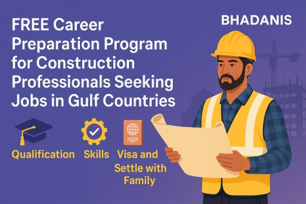 FREE Career Preparation Program for Construction Professionals Seeking Jobs in Gulf Countries From Qualification, Skills to Visa and Settle with Family cover