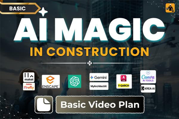 Ai Magic in Construction- Basic Video Plan cover