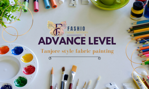 ADVANCE LEVEL - TANJORE STYLE FABRIC PAINTING COURSE cover