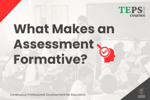 Mini Course: What Makes an Assessment Formative? cover