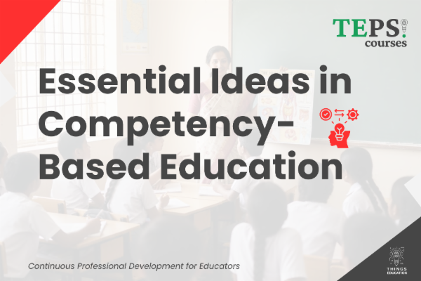 Mini Course: Essential Ideas in Competency-Based Education cover
