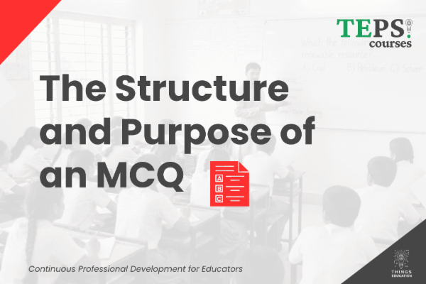 Mini Course: The Structure and Purpose of an MCQ cover