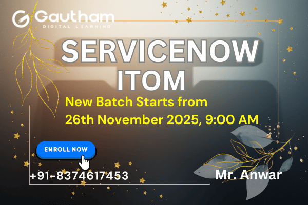 ServiceNow ITOM - New Batch Starts from 26nd November 2025 9:00 AM cover