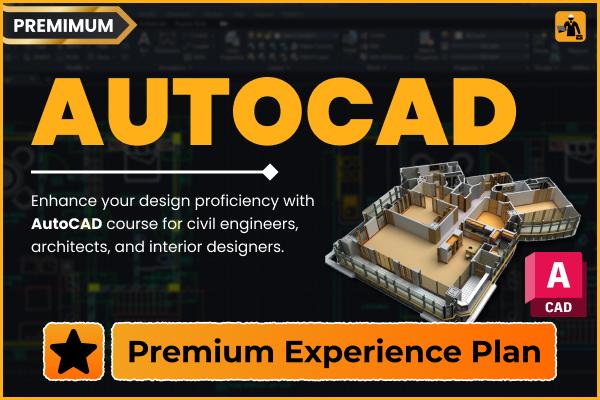 AutoCAD Mastery -Premium Experience Plan cover