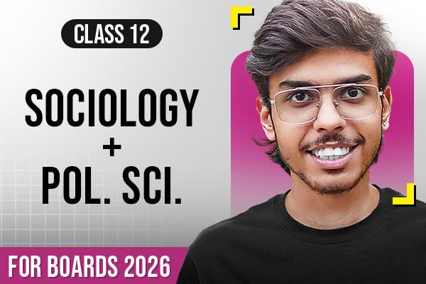 Class XII Sociology & Political Science Avsar Batch 2.0 | Boards 2026 cover