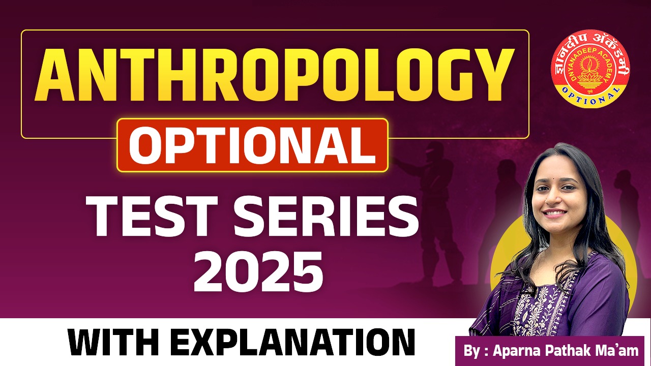 Anthropology Optional (English) Test Series 2025 cover