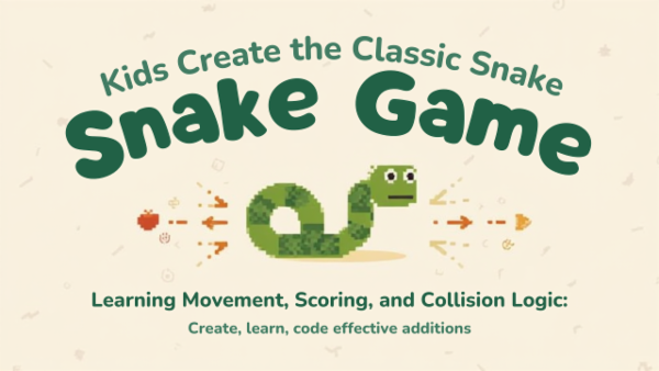 Build Your First Game: Snake cover