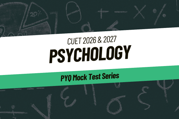 Psychology PYQs | CUET All Year cover