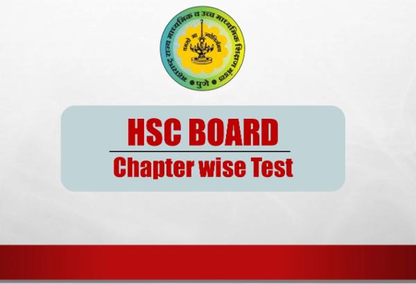 HSC Board Chapter wise Test cover