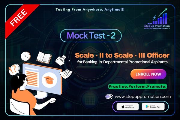 Free Mock Test-2 (Scale-II to III Officer) for Banking In-Departmental Promotional Aspirants cover