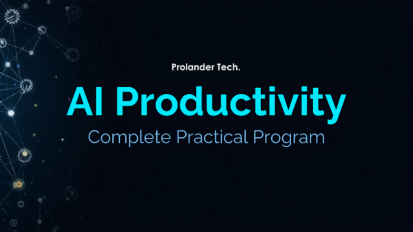AI Productivity Mastery: Complete Practical Program cover