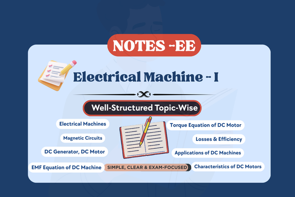 Electrical Machine - I Notes cover