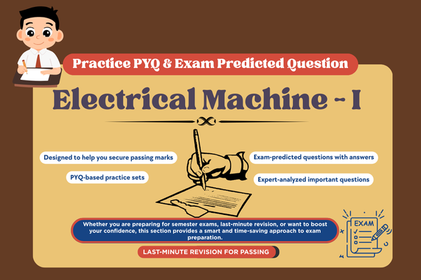 Electrical Machine - I PYQ and Expected Question cover