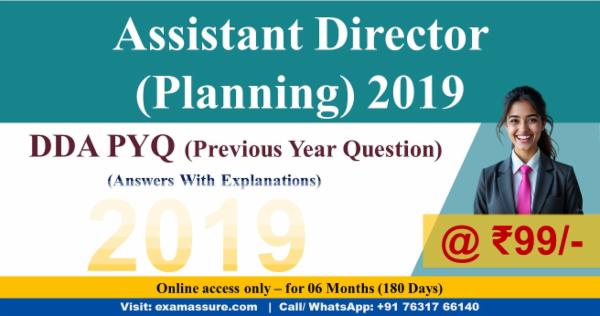 DDA Assistant Director (Planning) 2019 - Solved Previous Year Question Paper (Answers With Explanations) - by Exam Assure Classes (Online Access Only) cover