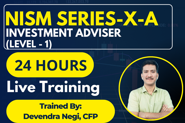 NISM Series-X-A: Investment Adviser Level-1 Certification Live Training Jan 2026 Batch cover