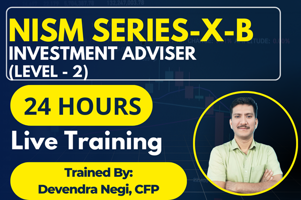 NISM Series-X-B: Investment Adviser Level-2 Certification Live Training Feb 2026 Batch cover