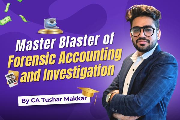 Master Blaster of Forensic Accounting and Investigation (Forensic Audit) cover