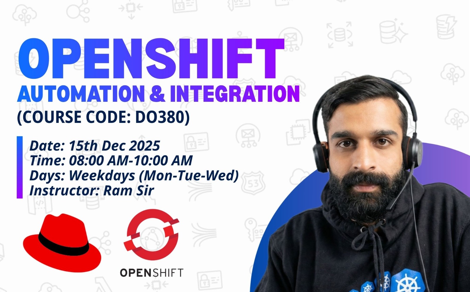 OPENSHIFT-AUTOMATION-DO380-15th-DEC-2025-(08:00 AM-10:00 AM) cover