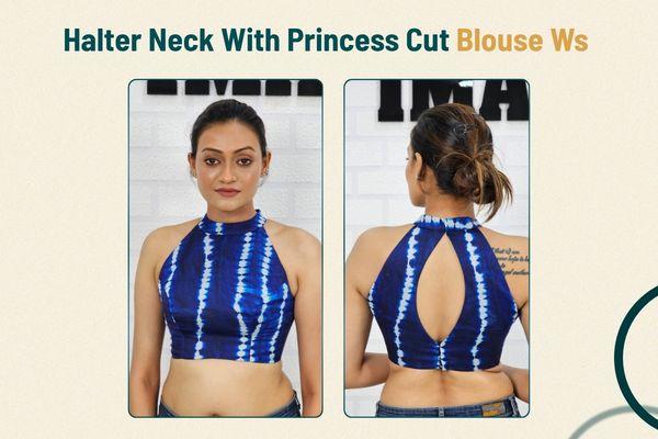 Halter Neck With Princess Cut Blouse Workshop cover