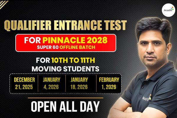 Qualifier Entrance Test (Pinnacle 2028) cover