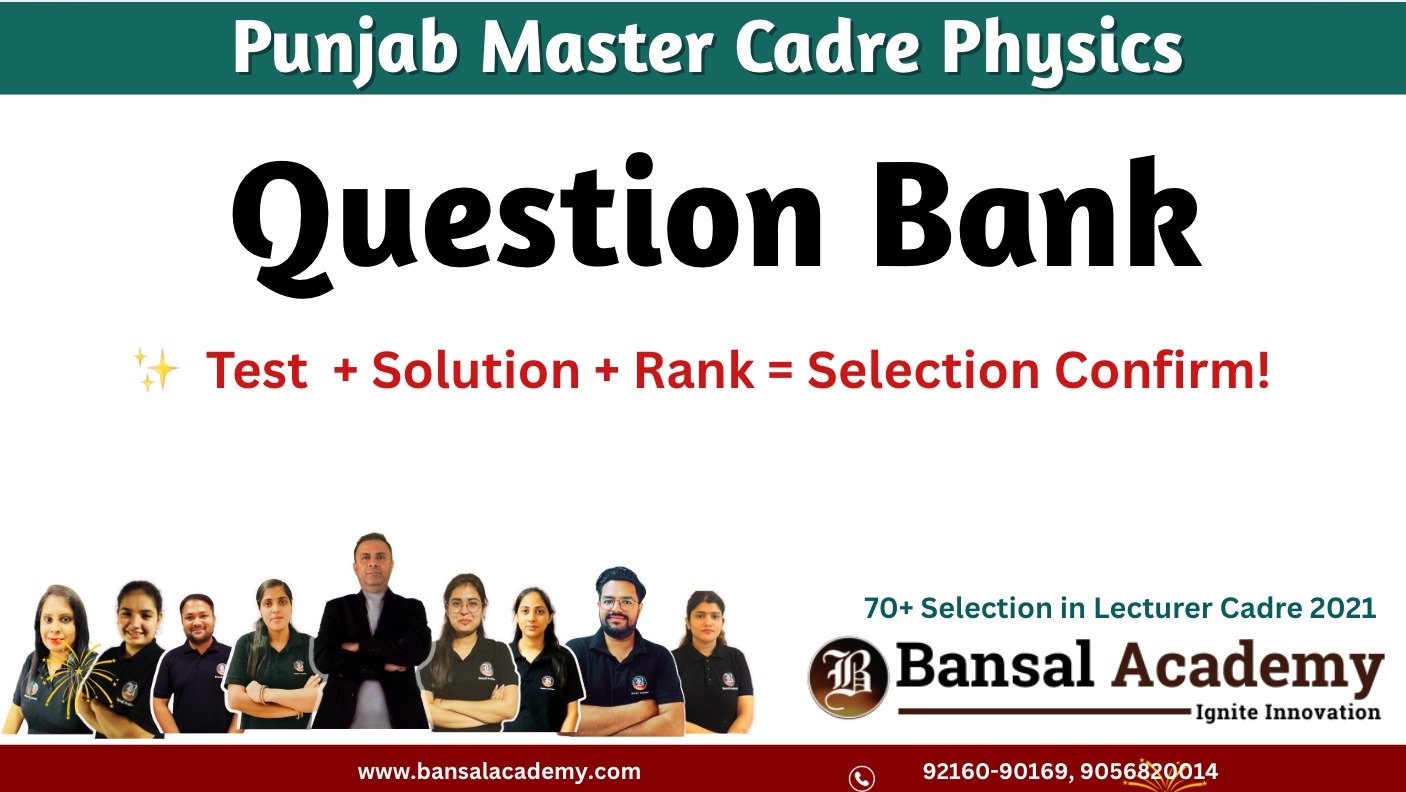 Master cadre physics question bank