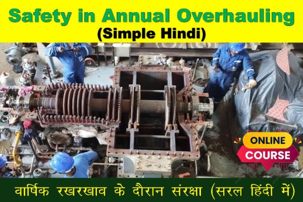 Safety in Annual Overhauling of Power Plant (ताप विद्युत गृह के वार्षिक संधारण में सुरक्षा सावधानियां) cover