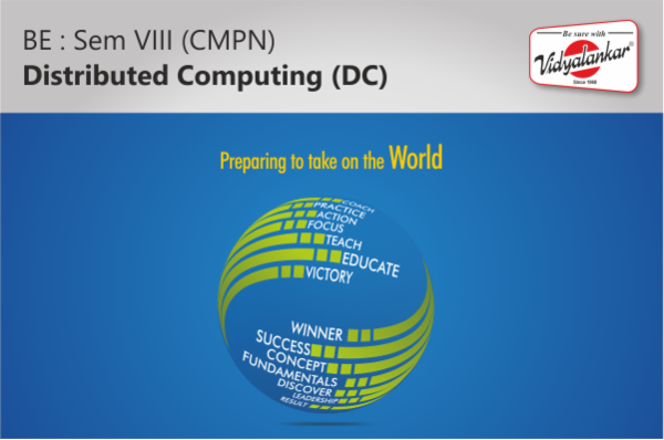 Distributed Computing (DC) [CMPN] Videos & Notes (Full Syllabus) - May 26 cover