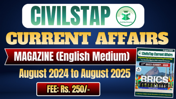 CivilsTap Current Affairs Magazine Soft Copy August 2024 to August 2025 cover