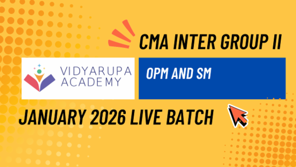 CMA Inter Group II- OPM and SM Live Classes Jan 2026 cover