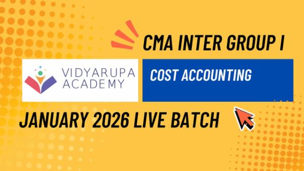 CMA Inter Group I- Cost Accounting Live Classes Jan 2026 cover