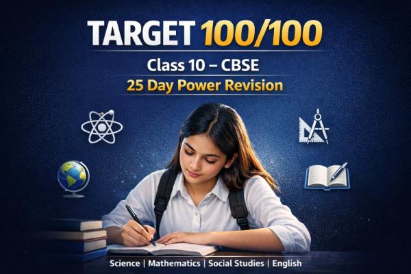 Class 10 Target 100/100-25 Day Power Revision CBSE cover