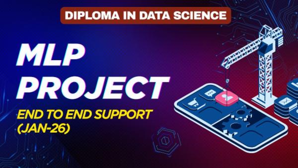 MLP Project | Jan'26 | End to End Support cover