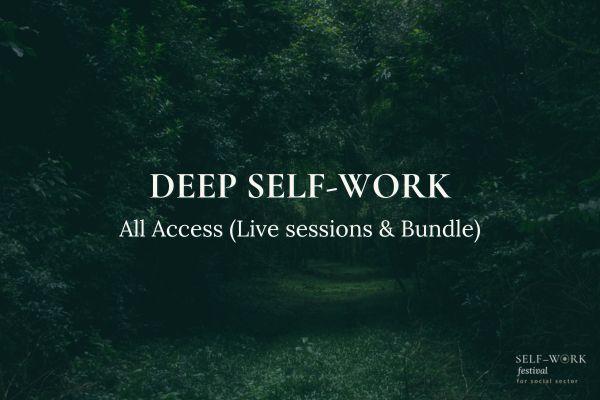 Deep Self-Work / All Access (Live + Bundle) cover