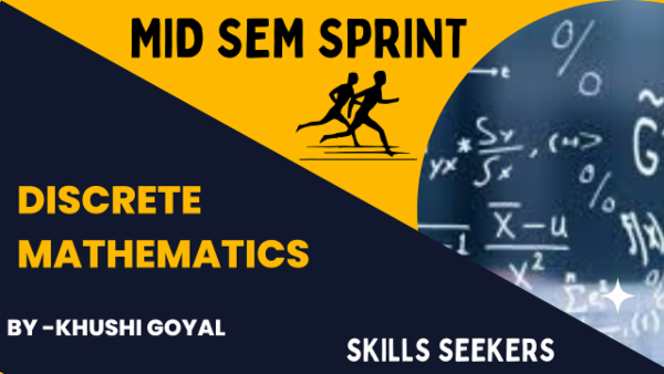 Discrete Mathematics MID SEM (THEORY LECTURE +TUTORIAL SHEETS + PYQ) 2025 cover