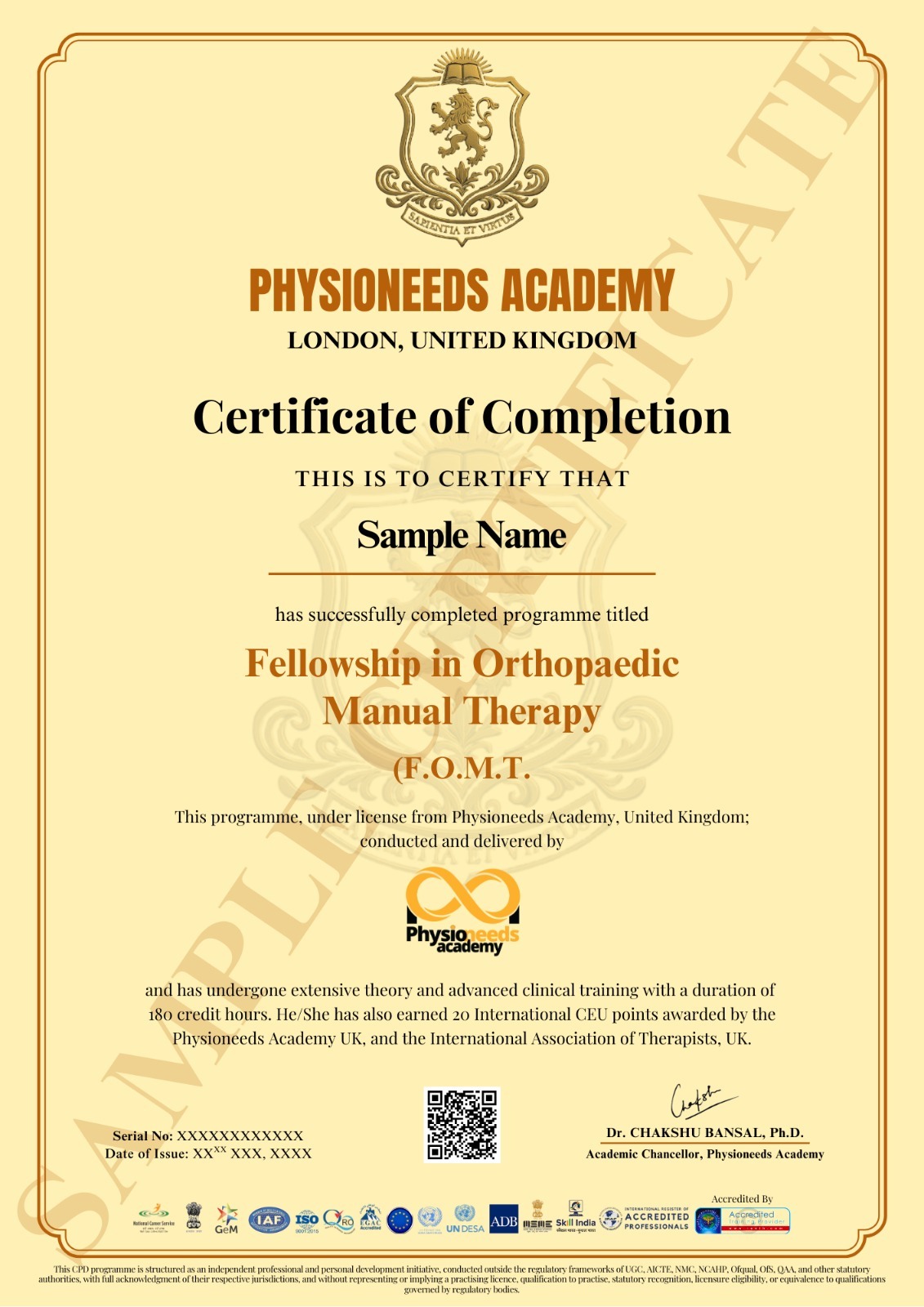Physioneeds Academy certificate of completion for Fellowship in Orthopaedic Manual Therapy issued in London United Kingdom