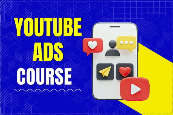 YOUTUBE ADS COURSE cover
