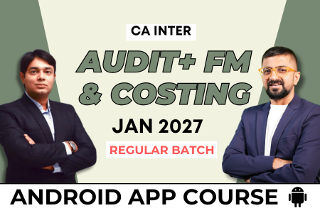 CA Inter Audit, FM & Costing Combo for January 2027 | Android App | Neeraj Arora & CA Namit Arora cover