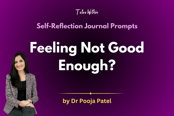 Feeling Not Good Enough? Self-Reflection Prompts cover