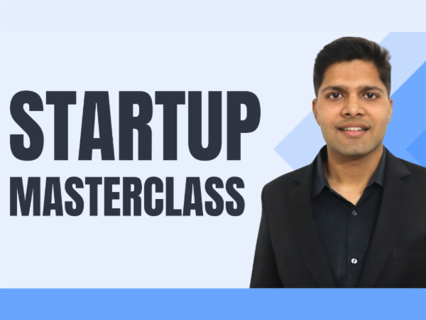 Startup Masterclass with Kalpit Veerwal cover