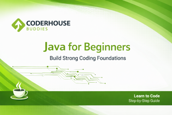 the ultimate java tutorial: build strong coding... Java for Beginners – Build Strong Coding Foundations