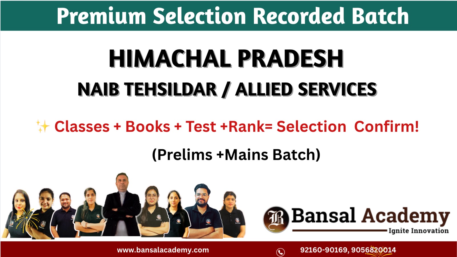 HIMACHAL PRADESH ALLIED SERVICES /NAIB TEHSILDAR RECORDED BATCH