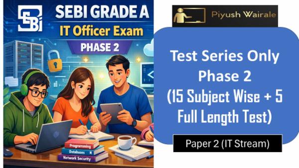 SEBI GRADE A IT Officer Phase 2 Test Series.  cover
