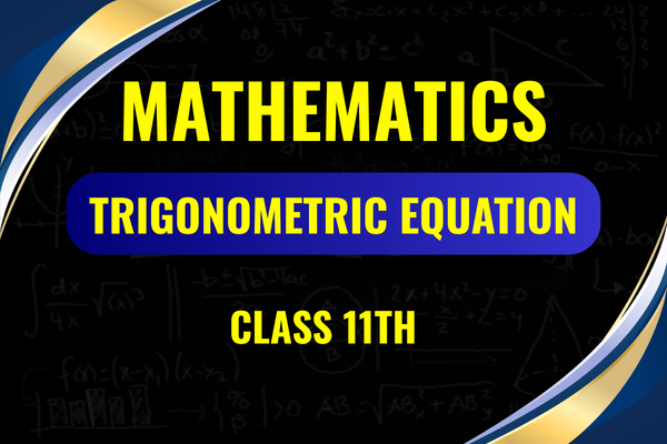 Trigonometric Equation Class-11th cover