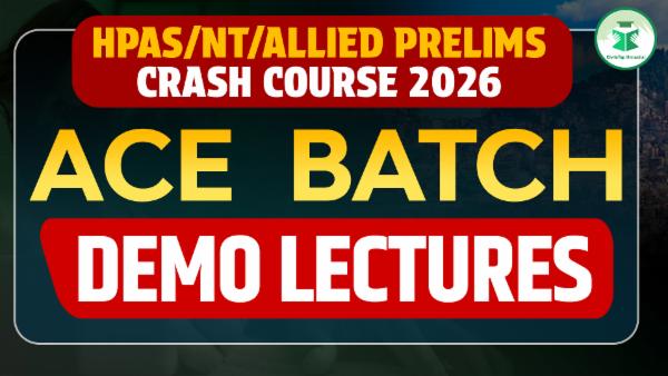 HPAS/NT/Allied Prelims 2026 Live ACE Batch Demo Lectures cover