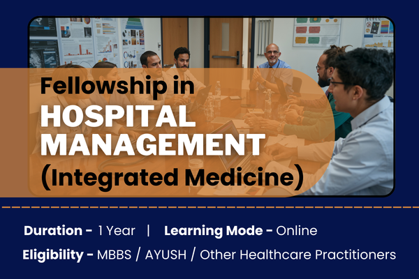 Fellowship in Hospital Management (Integrated Medicine) cover
