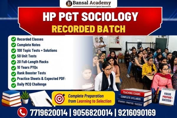 HP PGT SOCIOLOGY RECORDED BATCH